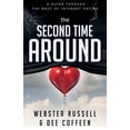 thumbnail image 1 of The Second Time Around : A Guide Through the Maze of Internet Dating (Paperback), 1 of 1