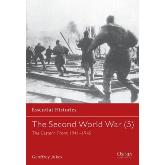 Pre-Owned The Second World War (5): The Eastern Front 1941-1945 (Paperback) 1841763918 9781841763910