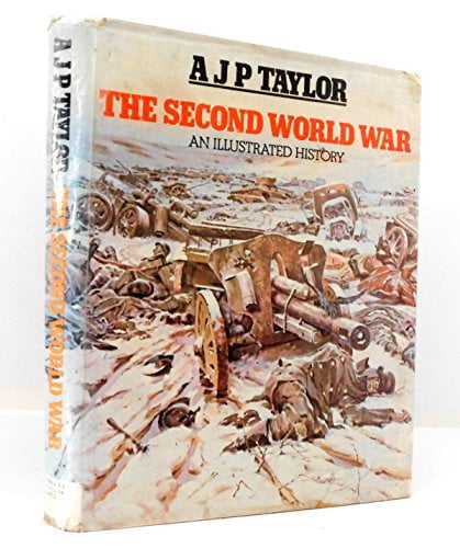 Pre-Owned The Second World War : An Illustrated History (Hardcover ...