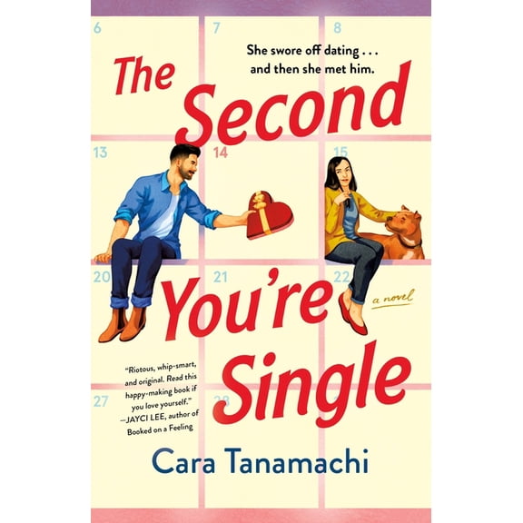 The Second You're Single : A Novel (Paperback)