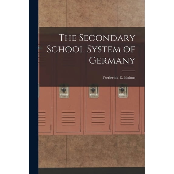 The Secondary School System of Germany, (Paperback)