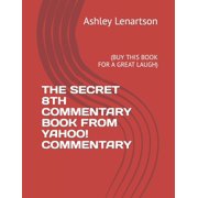 The Secret 8th Commentary Book from Yahoo! Commentary Paperback