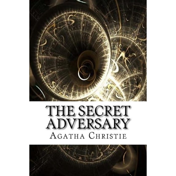 The Secret Adversary Paperback 1975614593 9781975614591 Agatha Christie