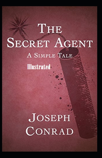 The Secret Agent Illustrated (Paperback)