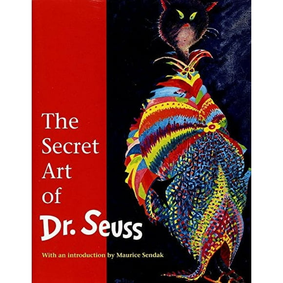 The Secret Art of Dr. Seuss (Hardcover)