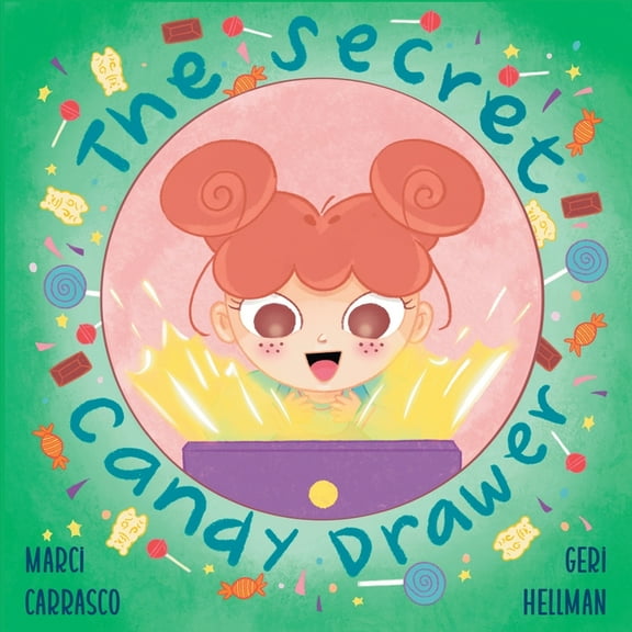 The Secret Candy Drawer: A Picture Book About Impulse Control, (Paperback)