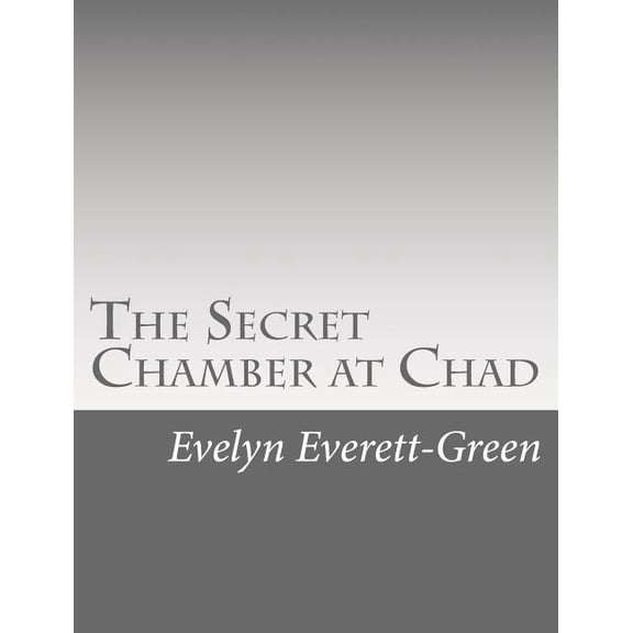 The Secret Chamber at Chad (Paperback)