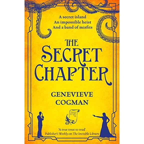 Pre-Owned The Secret Chapter (The Invisible Library series) (Paperback) 1529000572 9781529000573