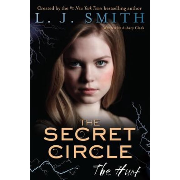 Pre-Owned The Secret Circle: The Hunt (Paperback) 0062130439 9780062130433