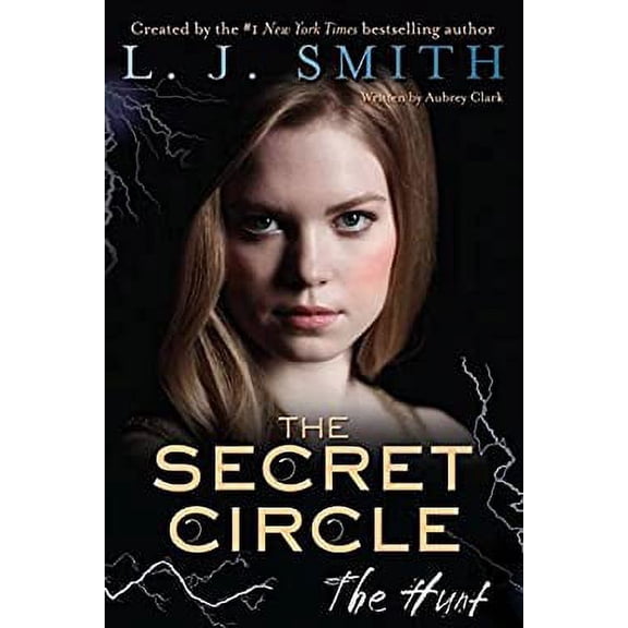 Pre-Owned The Secret Circle: the Hunt 9780062130433 Used