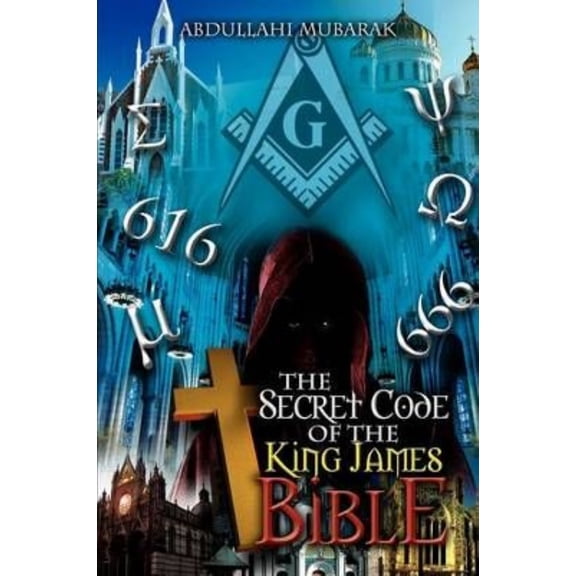 The Secret Code of the King James Bible (Paperback)