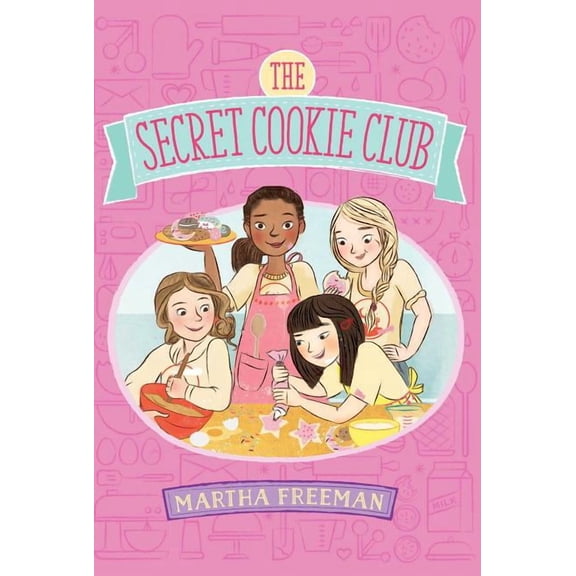 Secret Cookie Club The Secret Cookie Club, (Paperback)