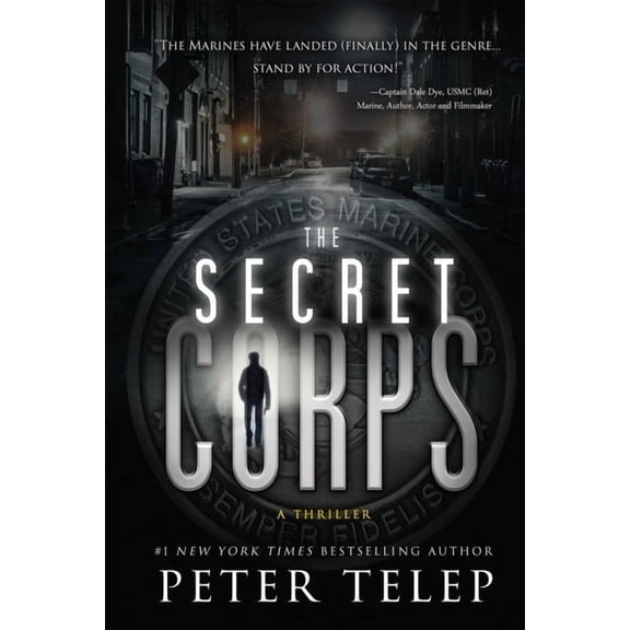 The Secret Corps: A Thriller, (Hardcover)