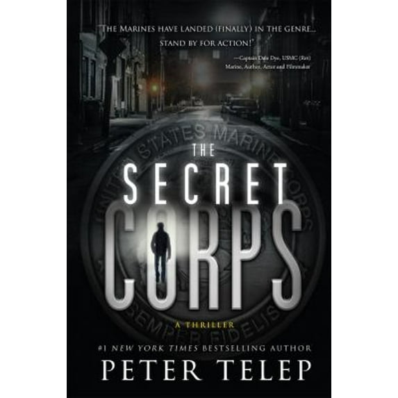 Pre-Owned Secret Corps: A Thriller (Hardcover) 1612436099 9781612436098