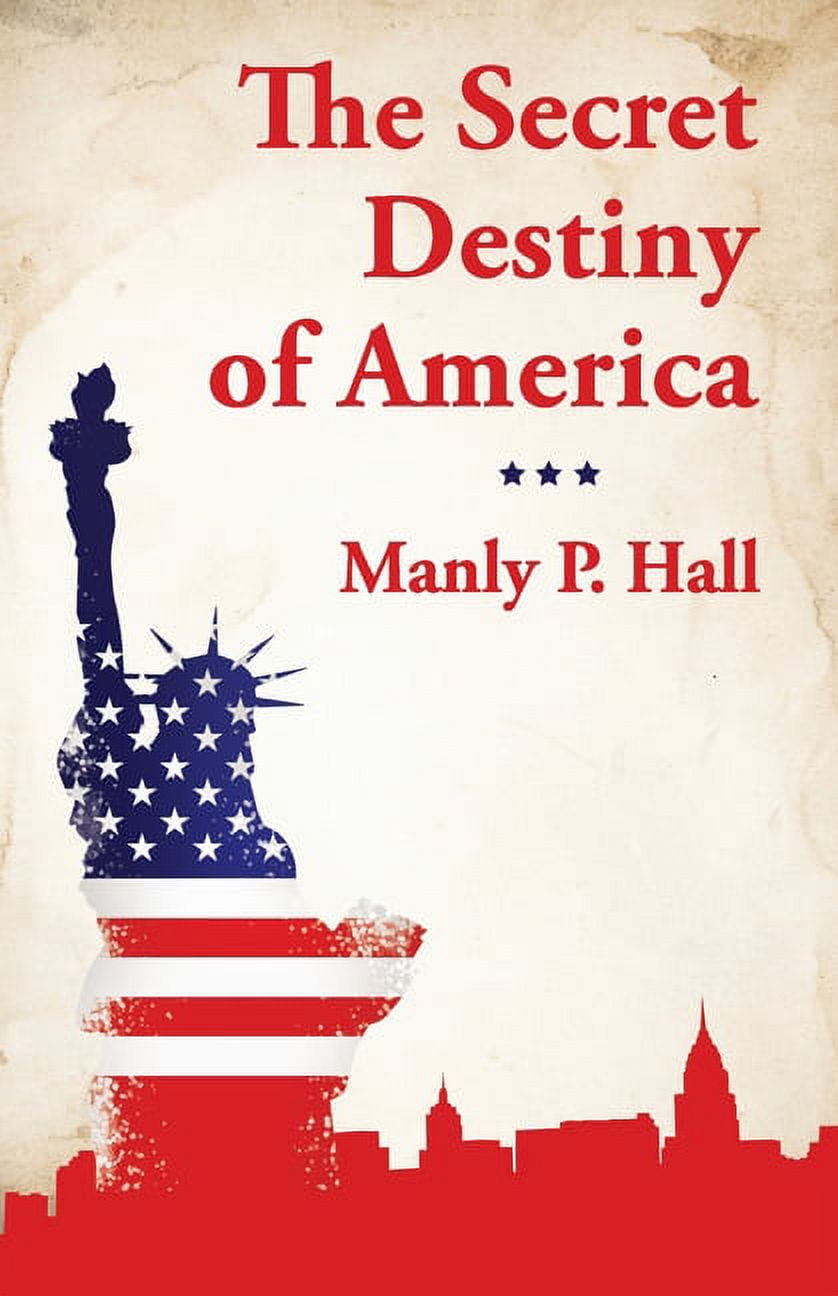 洋書 The Secret Destiny of America by Hall The Secret Destiny of America (Paperback) - Walmart.com