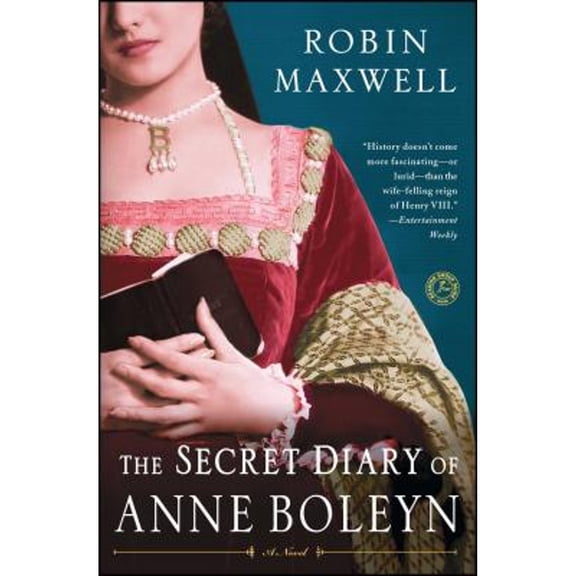 Pre-Owned The Secret Diary of Anne Boleyn : A Novel (Paperback)