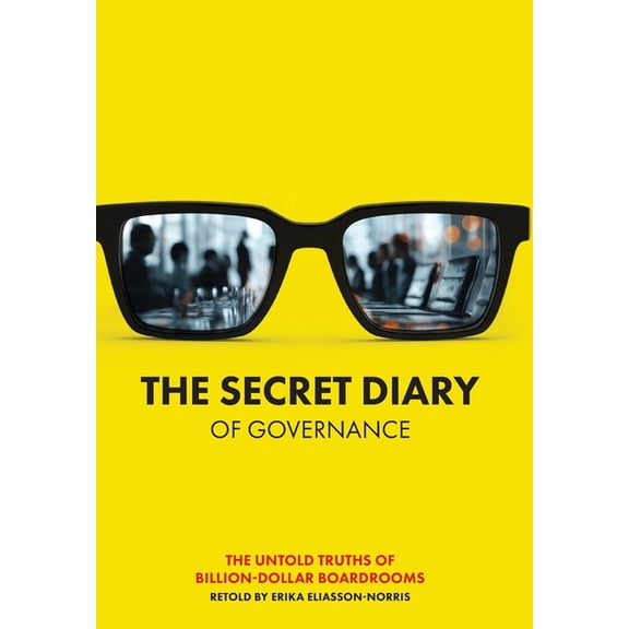 The Secret Diary of Governance, (Hardcover)