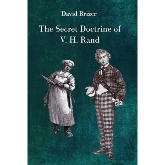 The Secret Doctrine of V. H. Rand, (Paperback)