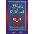 thumbnail image 1 of The Secret Doctrine of the Kabbalah: Recovering the Key to Hebraic Sacred Science, (Paperback), 1 of 1