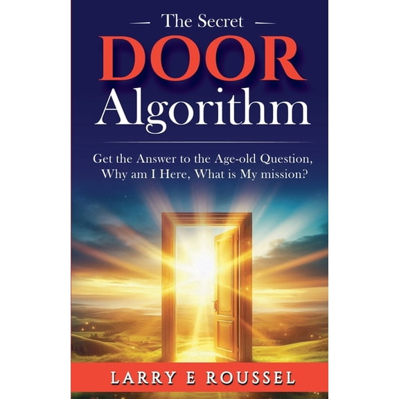 The Secret Door Algorithm, (Paperback)