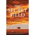 thumbnail image 1 of Pre-Owned The Secret Field Paperback, 1 of 1