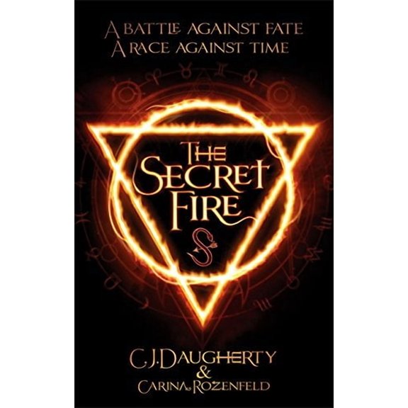 The Secret Fire (The Alchemist Chronicles)