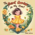 thumbnail image 1 of The Secret Garden in My Heart: A Heartfelt Rhymes Children's Book, (Paperback), 1 of 1