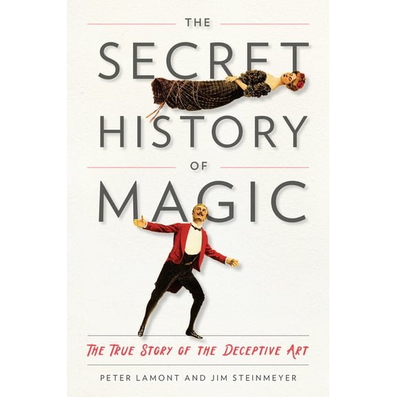 The Secret History of Magic, (Hardcover)