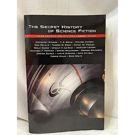 Pre-Owned The Secret History of Science Fiction
