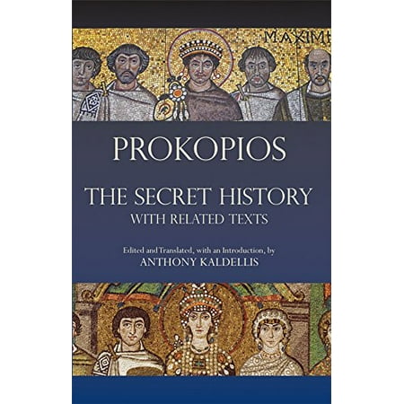 Pre-Owned The Secret History: with Related Texts (Hackett Classics) (Paperback) 1603841806 9781603841801