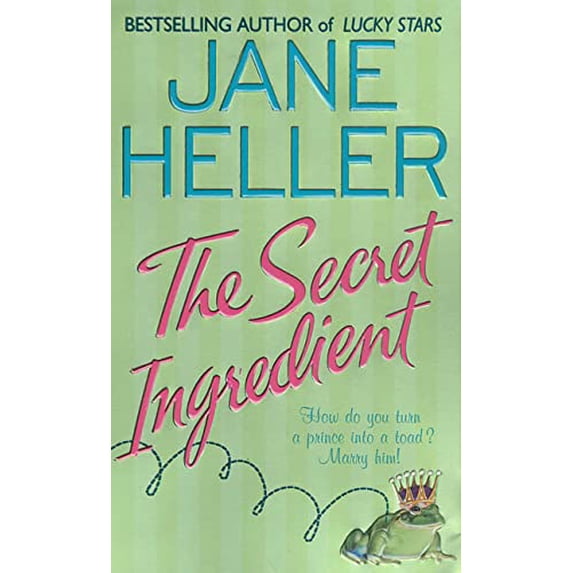 Pre-Owned The Secret Ingredient: A Novel (Unknown) 0312986734 9780312986735