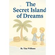 The Secret Island of Dreams, Paperback