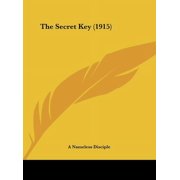 The Secret Key 1915 Hardcover