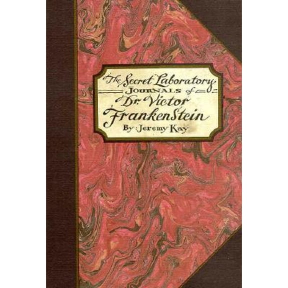 Pre-Owned The Secret Laboratory Journals of Dr. Victor Frankenstein (Hardcover) 0879515112 9780879515119