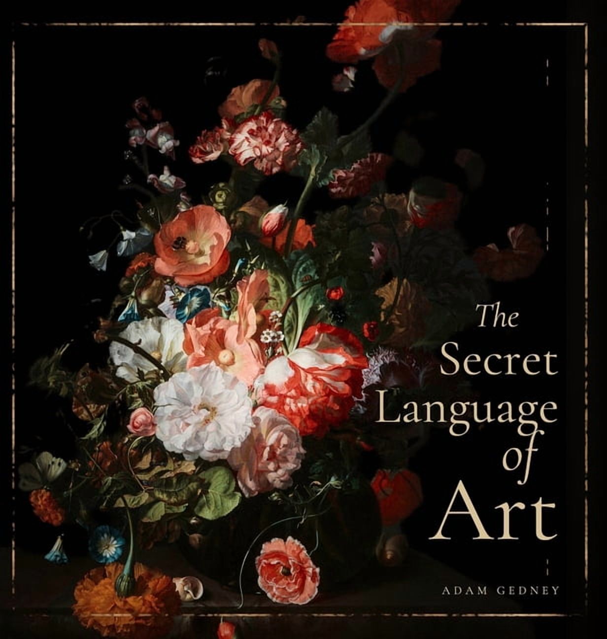 The Secret Language of Art: The Forgotten Emblems of Dutch Golden Age ...