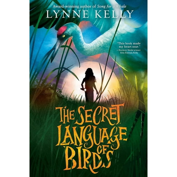 The Secret Language of Birds, (Hardcover)