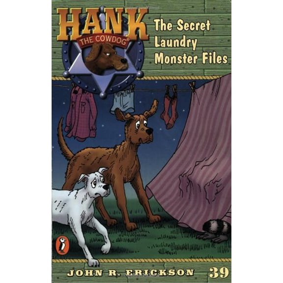 Pre-Owned The Secret Laundry Monster Files #39 (Hank the Cowdog) (Paperback, 9780142300763, 0142300764)