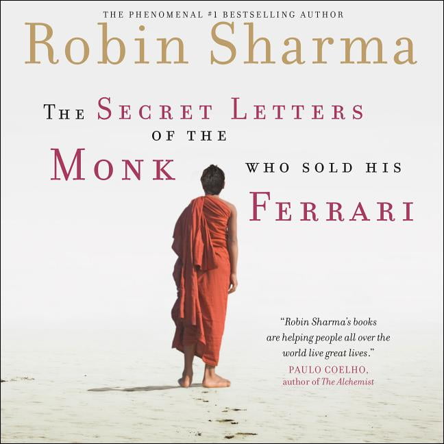 The Secret Letters of the Monk Who Sold His Ferrari (Audiobook