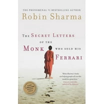 The Secret Letters of the Monk Who Sold His Ferrari, (Paperback)