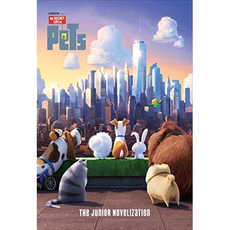Pre-Owned The Secret Life of Pets: The Junior Novelization (Paperback) 0399554920 9780399554926