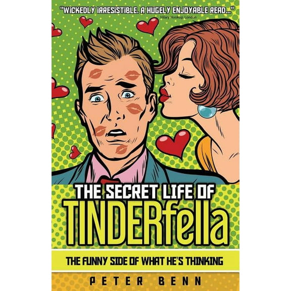 The Secret Life of TINDERfella (Paperback)