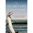 thumbnail image 1 of Pre-Owned The Secret Life of Violet Grant (Hardcover) 9780399162176, 1 of 1