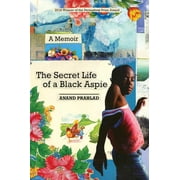The Secret Life of a Black Aspie : A Memoir (Paperback)
