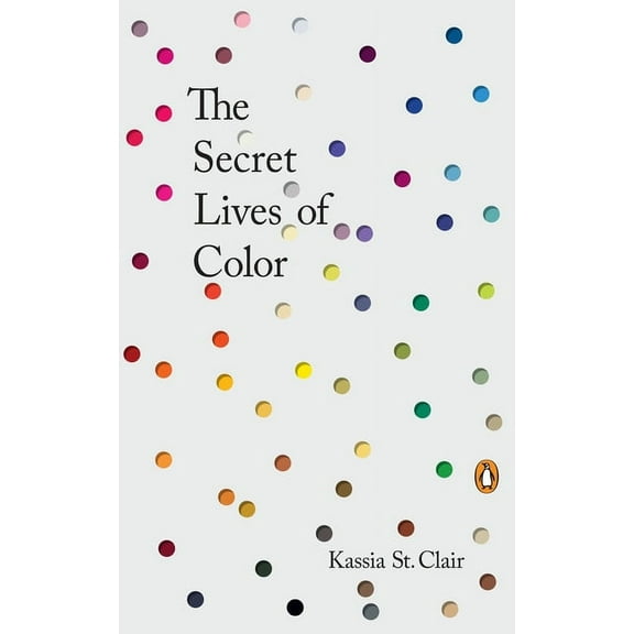 The Secret Lives of Color (Hardcover)