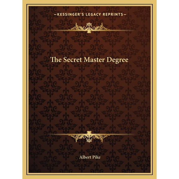 The Secret Master Degree (Paperback)