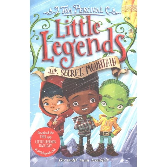 The Secret Mountain (Little Legends)