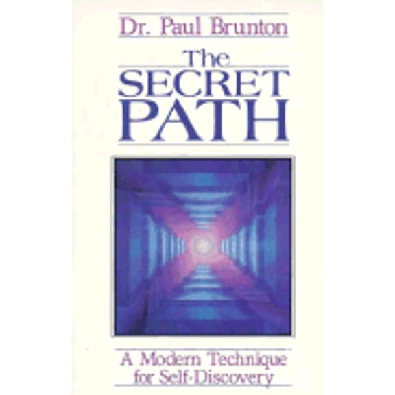 Pre-Owned The Secret Path: A Modern Technique for Self Discovery (Paperback) 0877286523 9780877286523