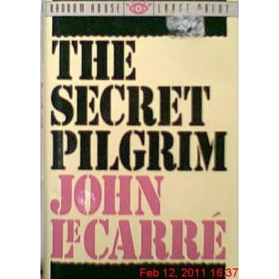 Pre-Owned The Secret Pilgrim (Hardcover) 0679400796 9780679400790