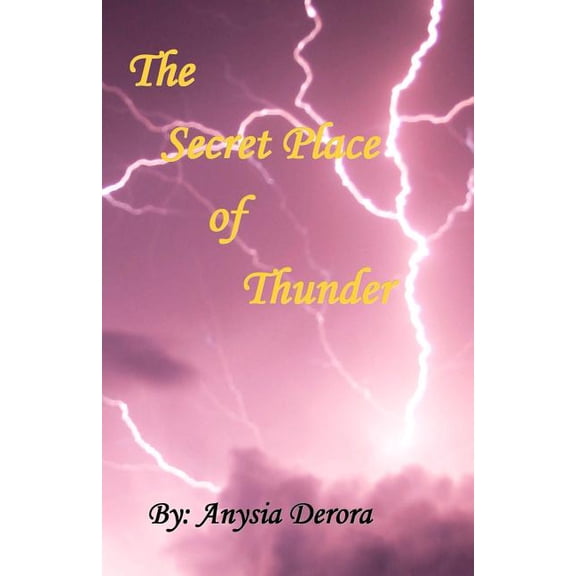 The Secret Place of Thunder, (Paperback)
