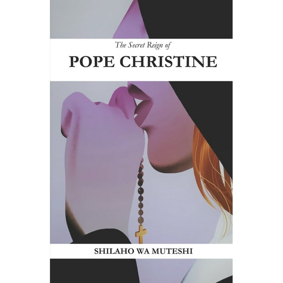 The Secret Reign of Pope Christine (Paperback)
